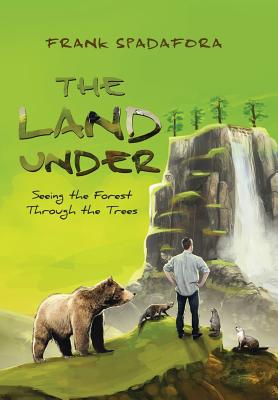 The Land Under: Seeing the Forest Through the Trees