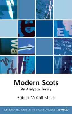 Modern Scots: An Analytical Survey