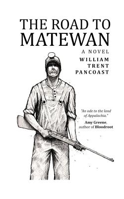 The Road to Matewan