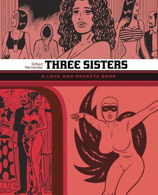 Love and Rockets 14: Three Sisters