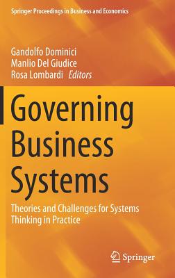 Governing Business Systems: Theories and Challenges for Systems Thinking in Practice