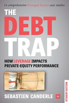 The Debt Trap: How Leverage Impacts Private-Equity Performance