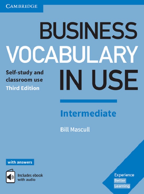Business Vocabulary in Use Intermediate with Answers and Enhanced eBook