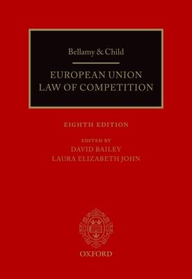 Bellamy & Child: European Union Law of Competition