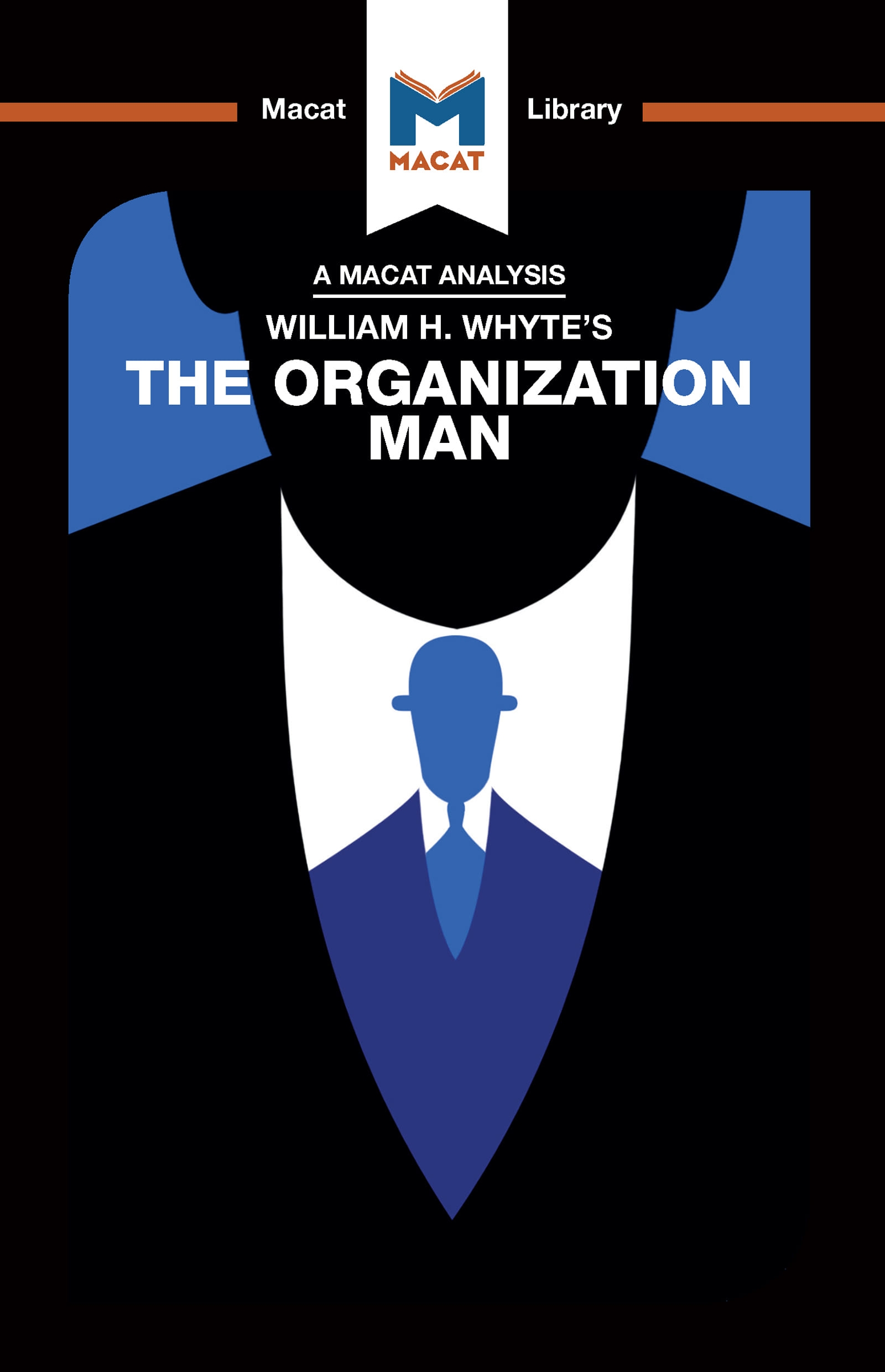 William H. Whyte’s The Organization Man