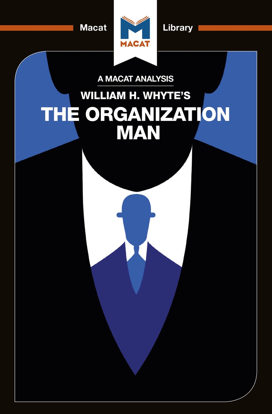 William H. Whyte’s the Organization Man