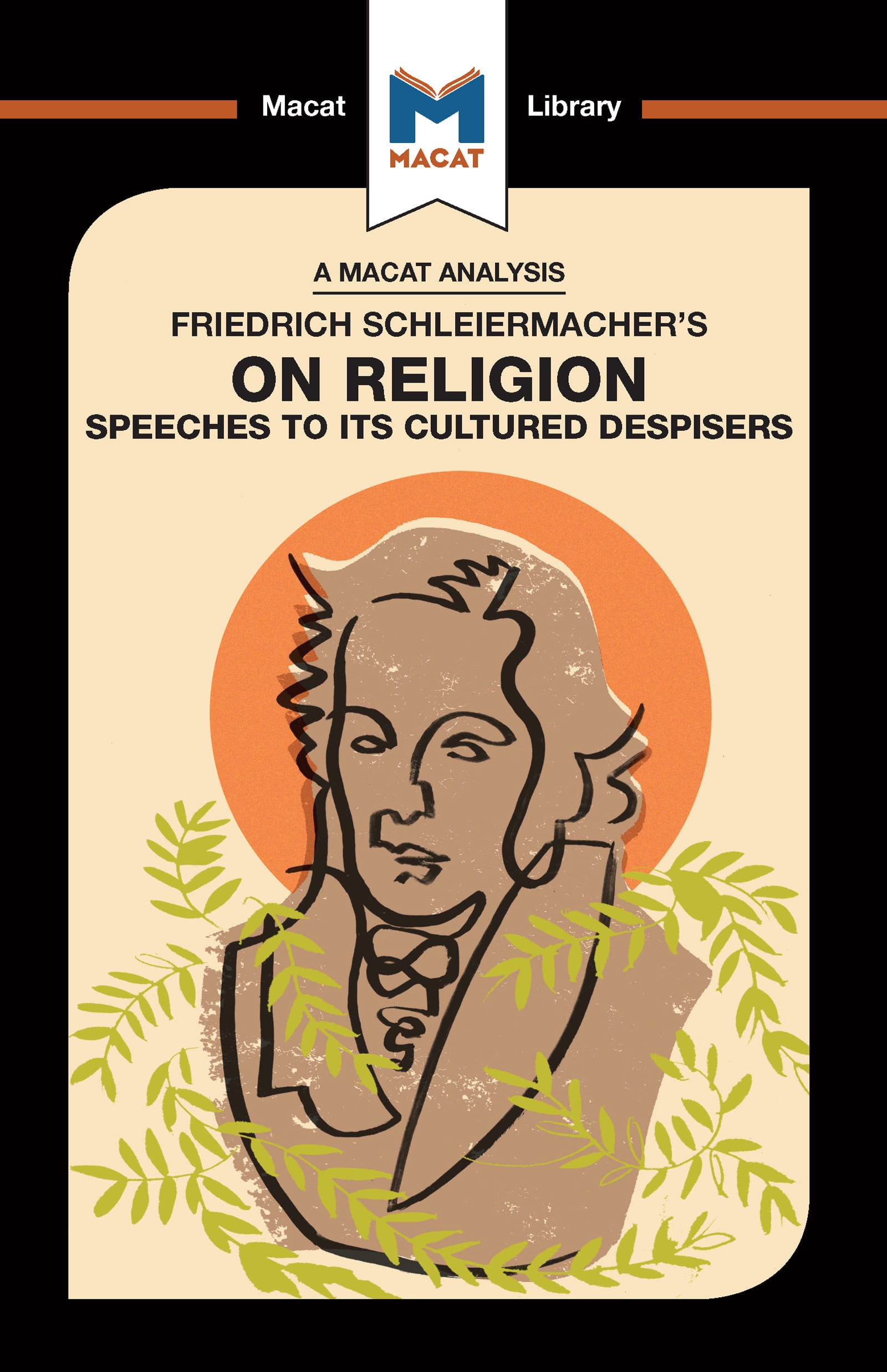 Friedrich Schleiermacher’s On Religion: Speeches to its Cultured Despisers