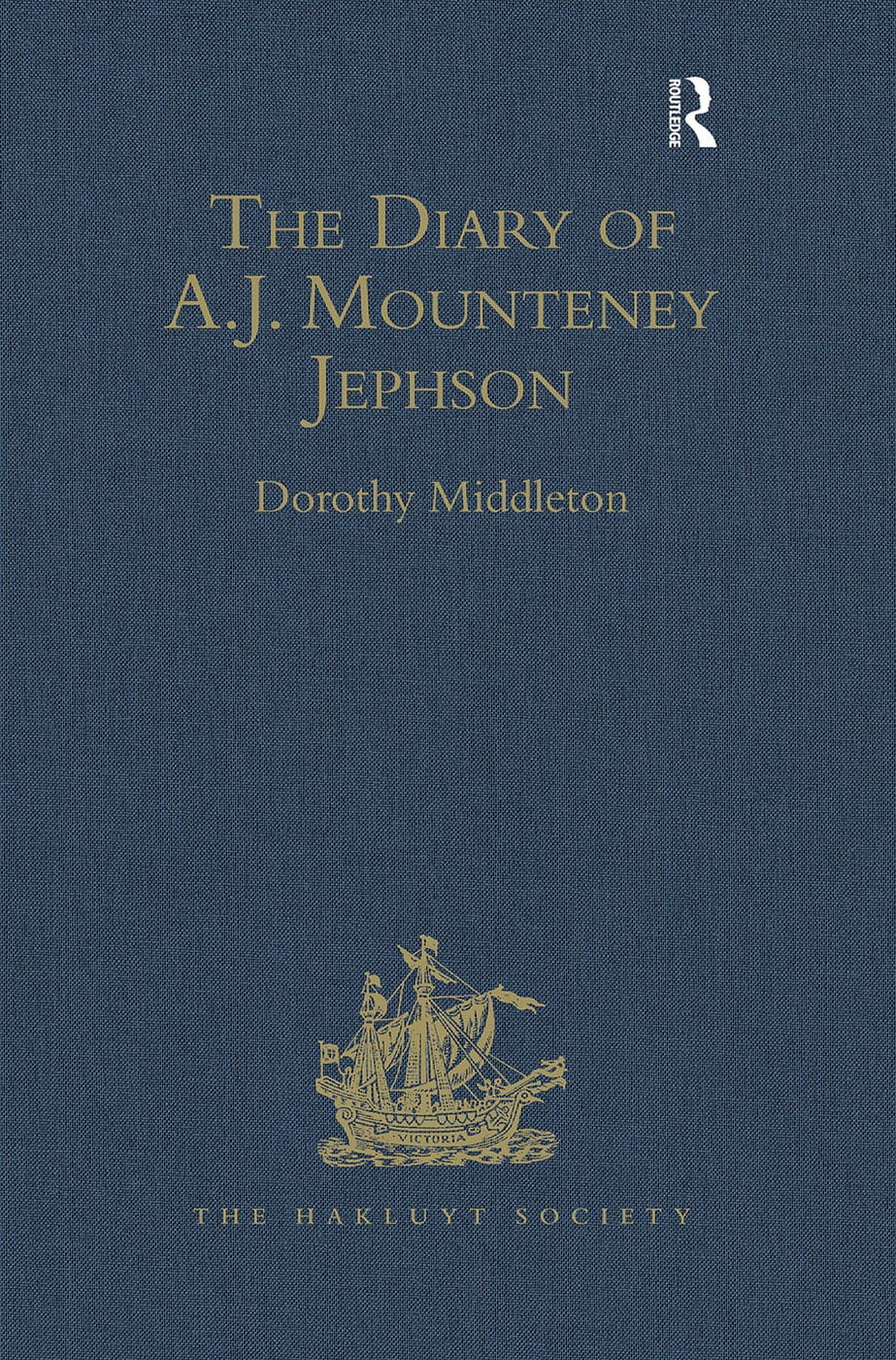 The Diary of A.J. Mounteney Jephson: Emin Pasha Relief Expedition, 1887-1889