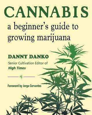 Cannabis: A Beginner’s Guide to Growing Marijuana