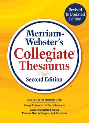 Merriam-Webster’s Collegiate Thesaurus, Second Edition