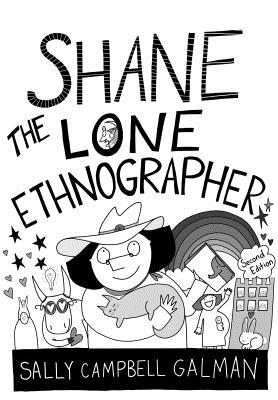 Shane, the Lone Ethnographer: A Beginner’s Guide to Ethnography