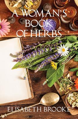 A Woman’s Book of Herbs