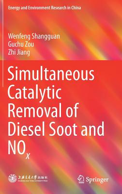 Simultaneous Catalytic Removal of Diesel Soot and Nox