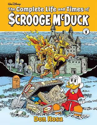 The Complete Life and Times of Scrooge McDuck 1