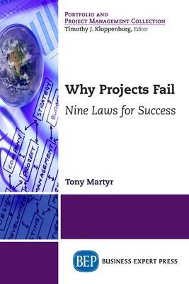 Why Projects Fail: Nine Laws for Success