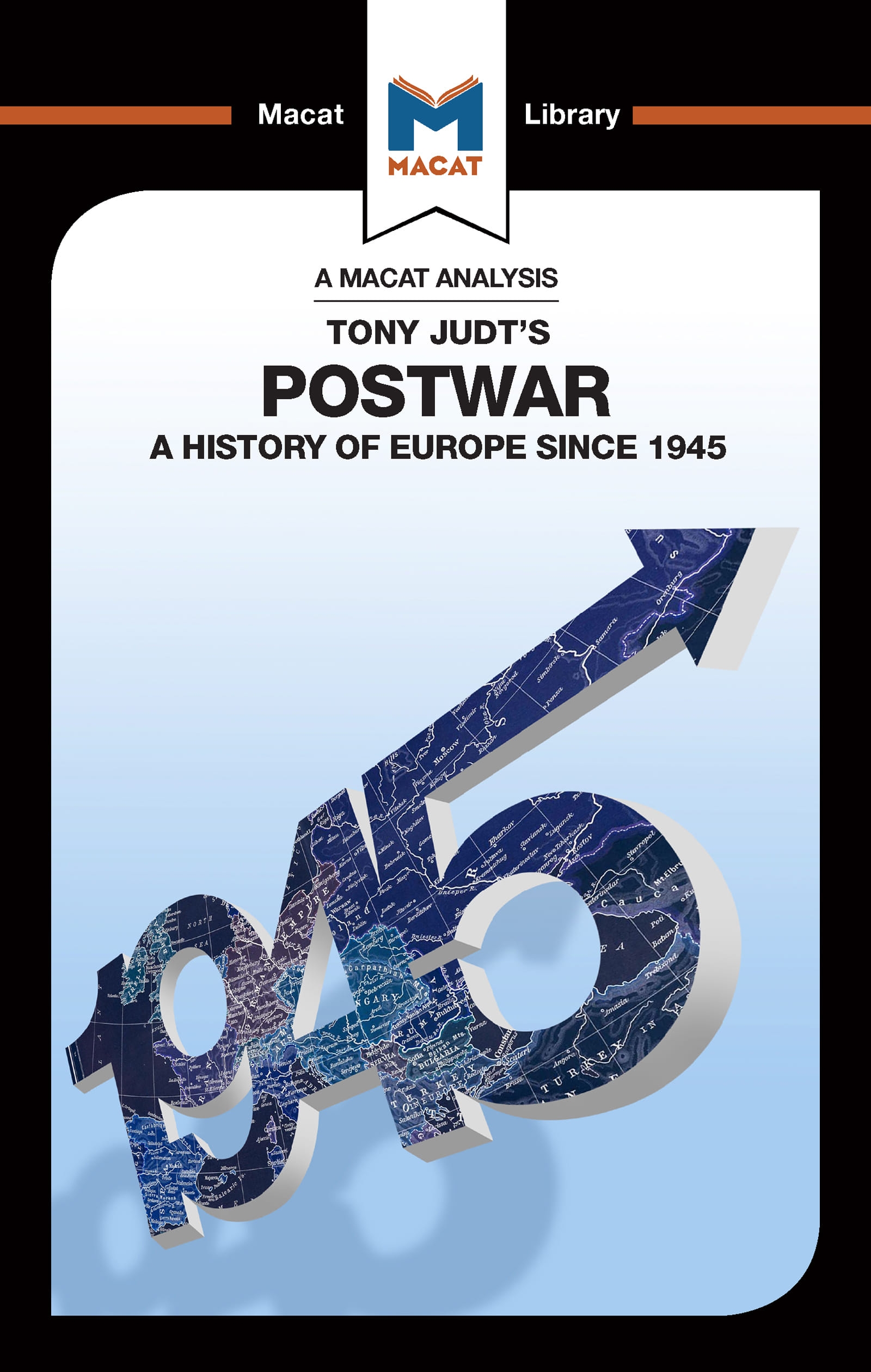 An Analysis of Tony Judt’s Postwar: A History of Europe Since 1945