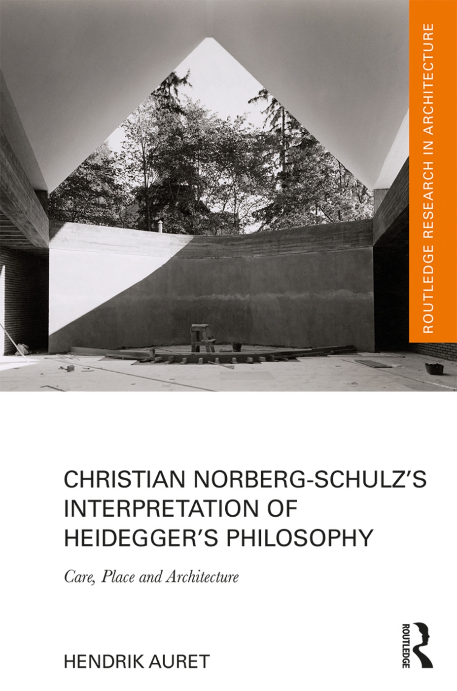Christian Norberg-Schulz’s Interpretation of Heidegger’s Philosophy: Care, Place and Architecture