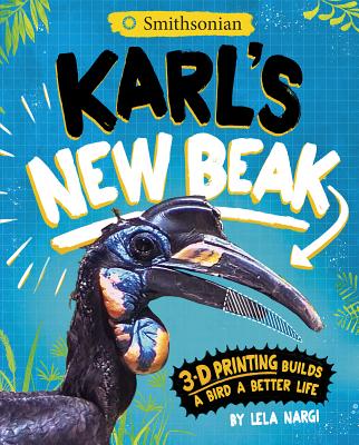 Karl’s New Beak: 3-d Printing Builds a Bird a Better Life