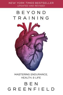 Beyond Training: Mastering Endurance, Health, and Life
