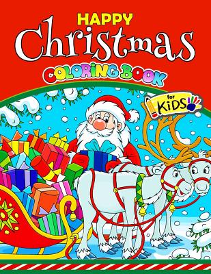 Happy Christmas Coloring Book for Kids