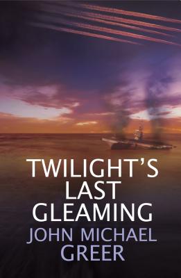 Twilight’s Last Gleaming: Updated Edition