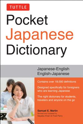 Tuttle Pocket Japanese Dictionary: Japanese-English English-Japanese