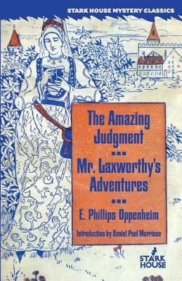 The Amazing Judgment/mr. Laxworthy’s Adventures