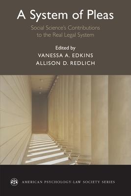 A System of Pleas: Social Sciences Contributions to the Real Legal System