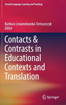Contacts & Contrasts in Educational Contexts and Translation