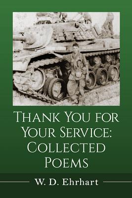 Thank You for Your Service: Collected Poems