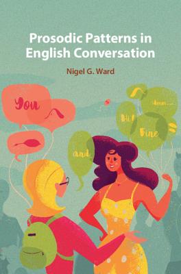 Prosodic Patterns of English Conversation