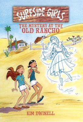 Surfside Girls 2 - the Mystery at the Old Rancho