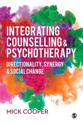 Integrating Counselling and Psychotherapy: Directionality, Synergy, and Social Change