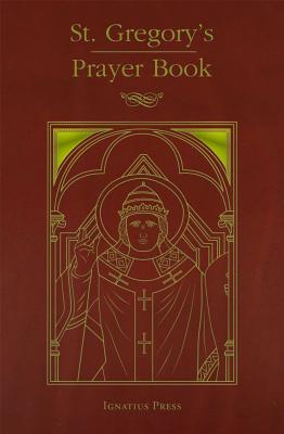 St. Gregory’s Prayer Book