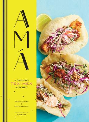 AMA: A Modern Tex-mex Kitchen