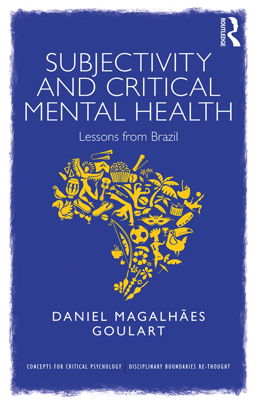 Subjectivity and Critical Mental Health: Lessons from Brazil