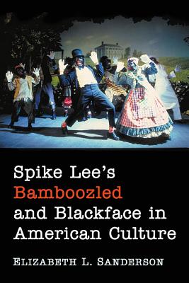 Spike Lee’s Bamboozled and Blackface in American Culture