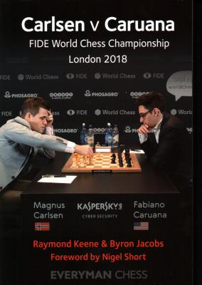 Carlsen v Caruana: FIDE World Chess Championship, London 2018