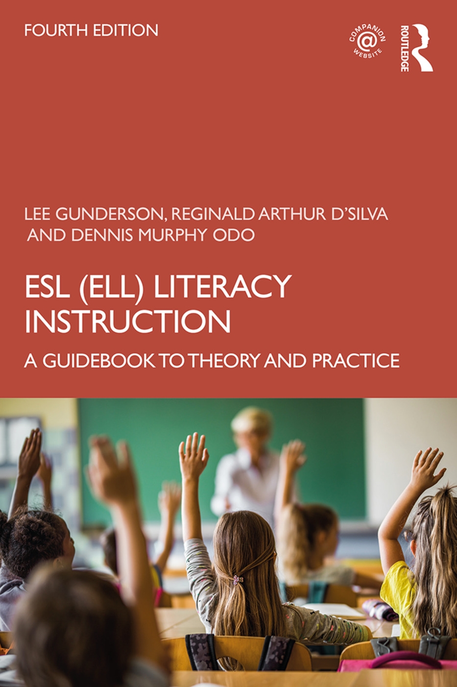 Esl Ell Literacy Instruction: A Guidebook to Theory and Practice