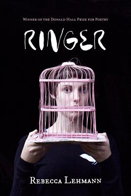 Ringer: Poems