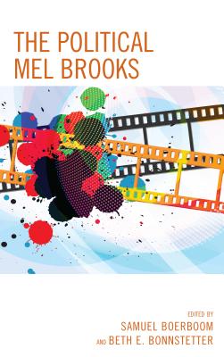 The Political Mel Brooks
