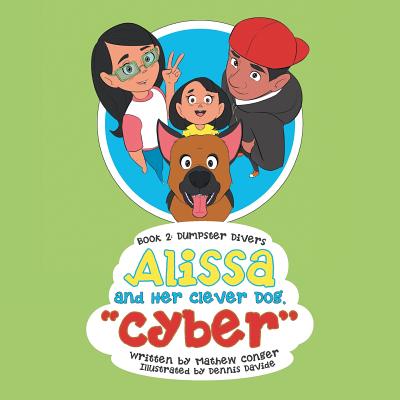 Alissa and Her Clever Dog Cyber