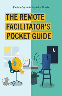 The Remote Facilitators Pocket Guide