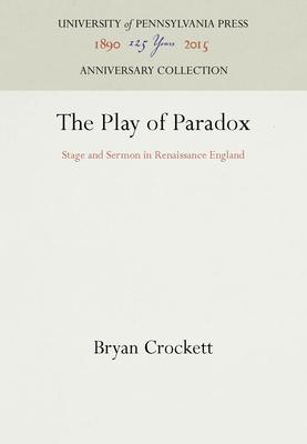 The Play of Paradox