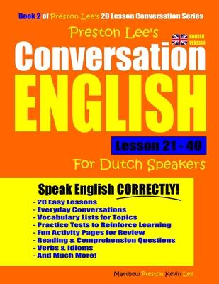 Preston Lees Conversation English For Dutch Speakers Lesson 21 - 40 (British Version)