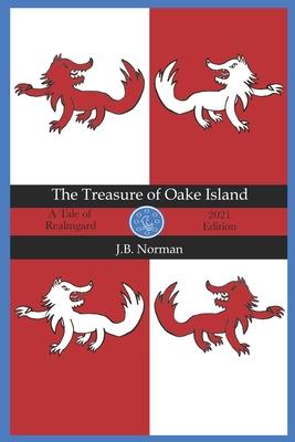 The Treasure of Oake Island: A Tale of Realmgard
