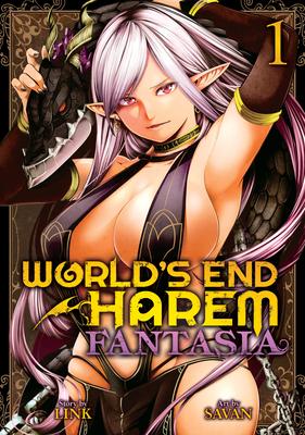 Worlds End Harem: Fantasia, Vol. 1
