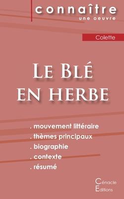 Fiche de lecture Le Blé en herbe de Colette (Analyse littéraire de référence et résumé complet)