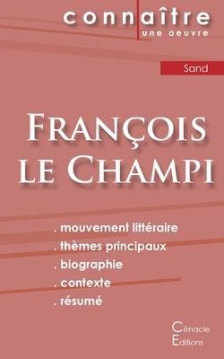 Fiche de lecture François le Champi de George Sand (Analyse littéraire de référence et résumé complet)