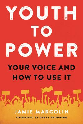 Youth to Power: Your Voice and How to Use It